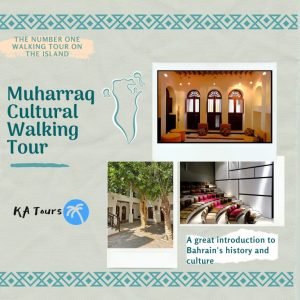 Muharraq Cultural Walking Tour Sightseeing and Tours Manama Sightseeing and Tours Shop Online at Special Price from Dubai Shopping City