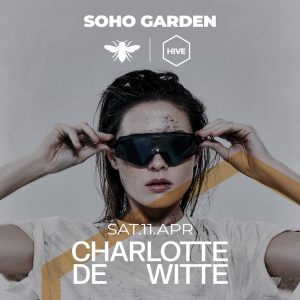 Charlotte de Witte at HIVE, Soho Garden in Dubai Nightlife Dubai Nightlife Shop Online at Special Price from Dubai Shopping City