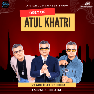 Atul Khatri live in Dubai Comedy Events Dubai Comedy Events Shop Online at Special Price from Dubai Shopping City