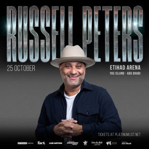 Live Nation Middle East Presents Russell Peters at Etihad Arena in Abu Dhabi Comedy Events Abu Dhabi Comedy Events Shop Online at Special Price from Dubai Shopping City