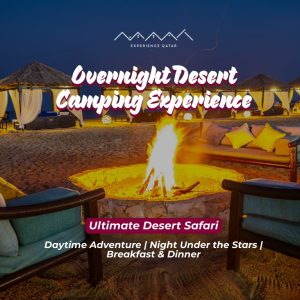 Overnight Desert Camping Experience Adventure Park Doha Adventure Park Shop Online at Special Price from Dubai Shopping City