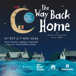 The Way Back Home – Live on Stage! Shows and Theatrical Plays Dubai Shows and Theatrical Plays Shop Online at Special Price from Dubai Shopping City