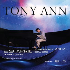 Tony Ann at Dubai Opera Classical Events Dubai Classical Events Shop Online at Special Price from Dubai Shopping City