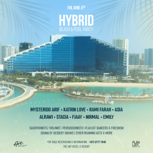 Hybrid Pool & Beach Party at The Art Hotel & Resort Amwaj Islands Nightlife Manama Nightlife Shop Online at Special Price from Dubai Shopping City 2