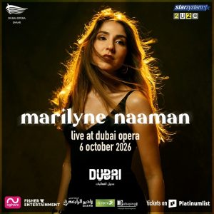 Marilyne Naaman live at Dubai Opera 2026 Arabic Events Dubai Arabic Events Shop Online at Special Price from Dubai Shopping City