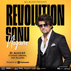 The Revolution Tour – Sonu Nigam in Abu Dhabi Concerts Abu Dhabi Concerts Shop Online at Special Price from Dubai Shopping City