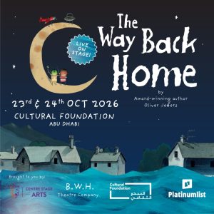 The Way Back Home – Live on Stage! in Abu Dhabi Shows and Theatrical Plays Abu Dhabi Shows and Theatrical Plays Shop Online at Special Price from Dubai Shopping City